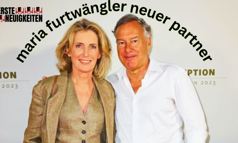 neuer freund maria furtwängler aktuell